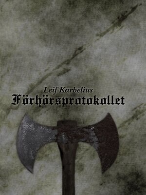 cover image of Förhörsprotokollet